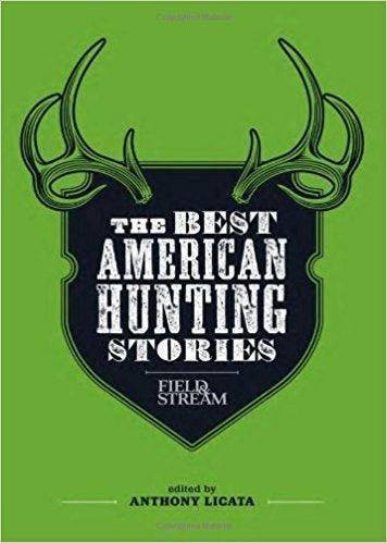 The Best American Hunting Stories Book