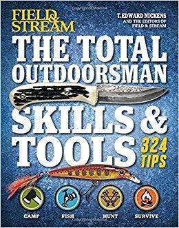 The Total Outdoorsman Skills & Tools Book